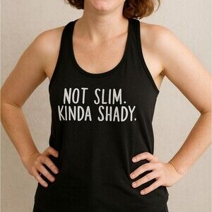 “Not Slim Kinda Shady” Graphic Racerback Tank Black L Novelty Print Fun Whimsica